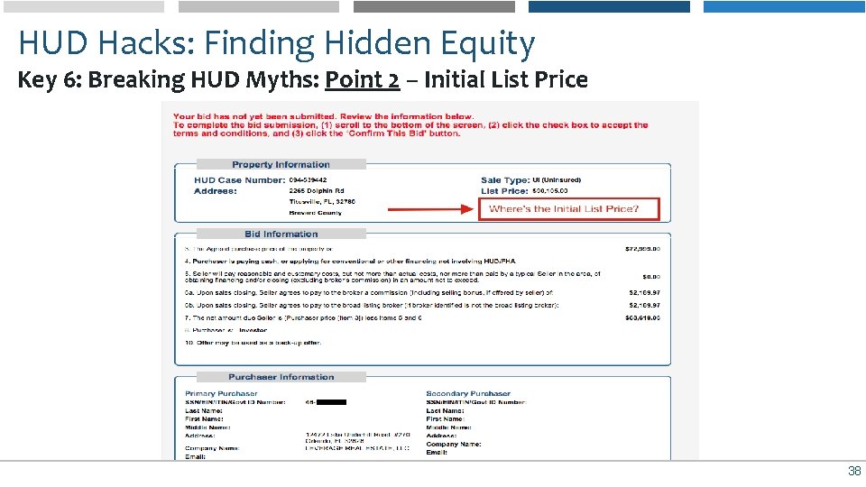 HUD Hacks: Finding Hidden Equity Key 6: Breaking HUD Myths: Point 2 – Initial