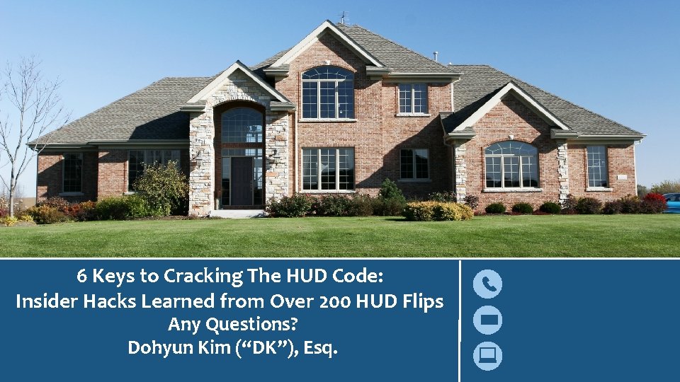 6 Keys to Cracking The HUD Code: Insider Hacks Learned from Over 200 HUD