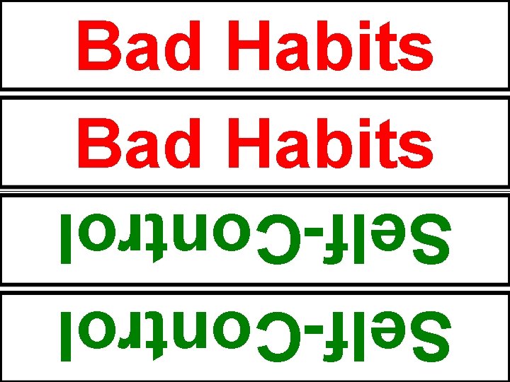 Self-Control Bad Habits 