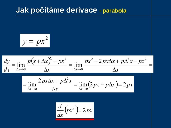 Jak počítáme derivace - parabola 