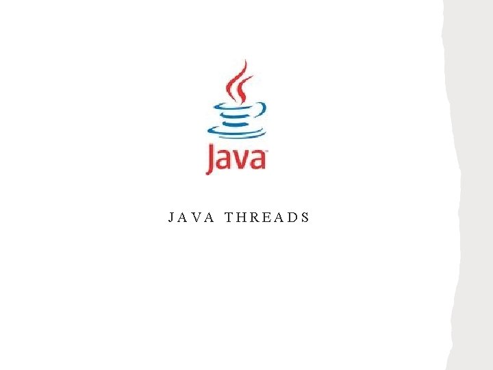 JAVA THREADS 