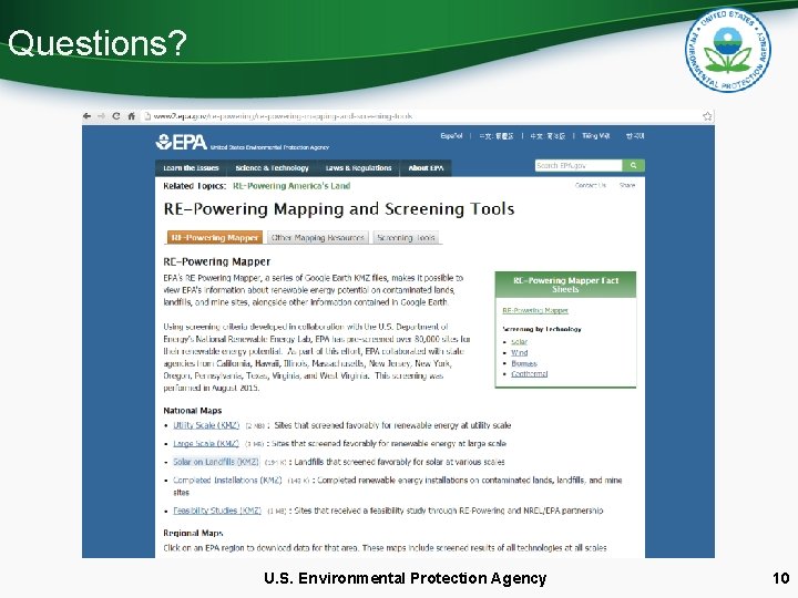 Questions? U. S. Environmental Protection Agency 10 