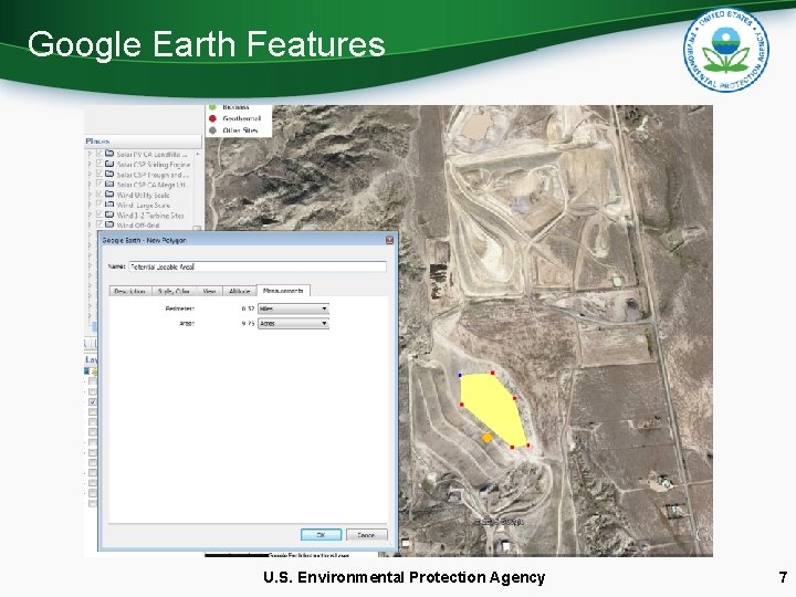 Google Earth Features U. S. Environmental Protection Agency 7 