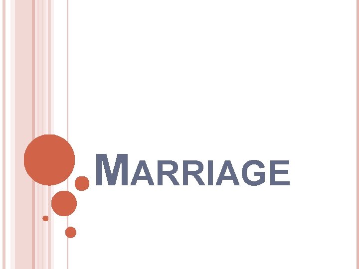 MARRIAGE 