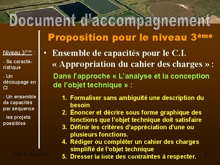 Proposition pour le niveau 3ème Niveau 3ème : - Sa caractéristique • Ensemble de