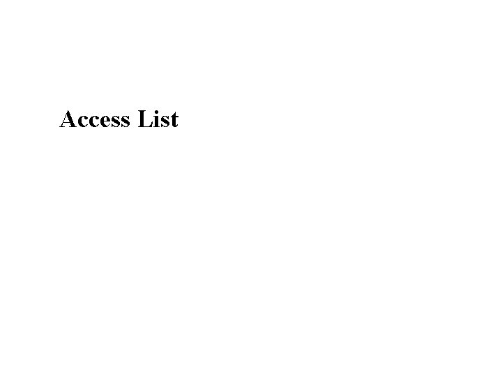 Access List 