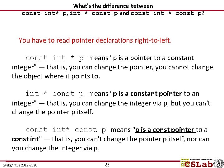 What's the difference between const int* p, int * const p and const int