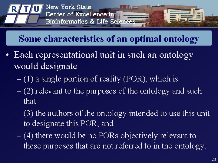 R T U New York State Center of Excellence in Bioinformatics & Life Sciences