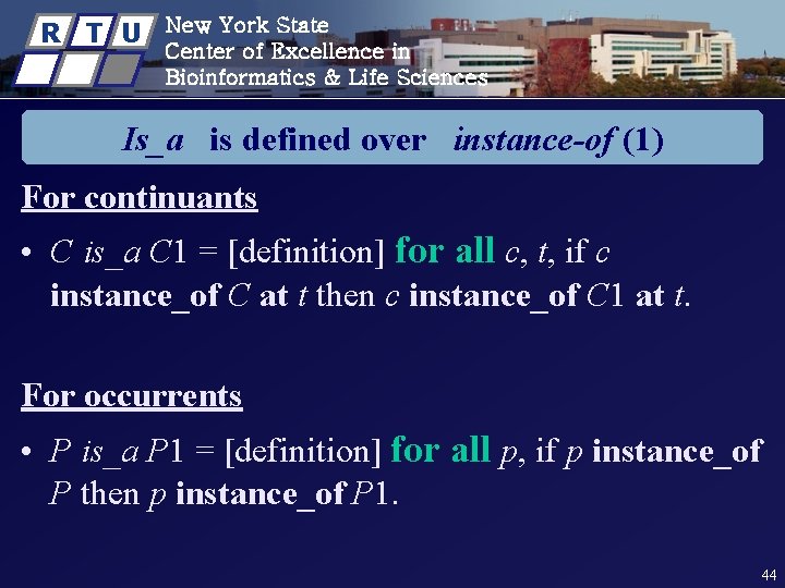 R T U New York State Center of Excellence in Bioinformatics & Life Sciences