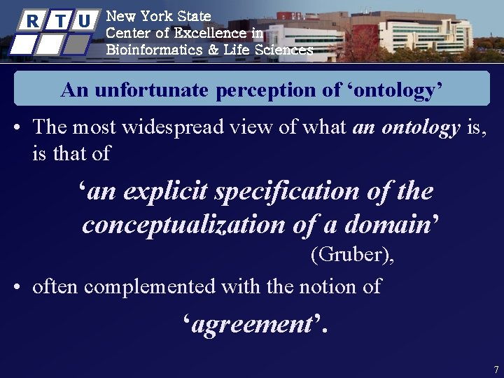 R T U New York State Center of Excellence in Bioinformatics & Life Sciences