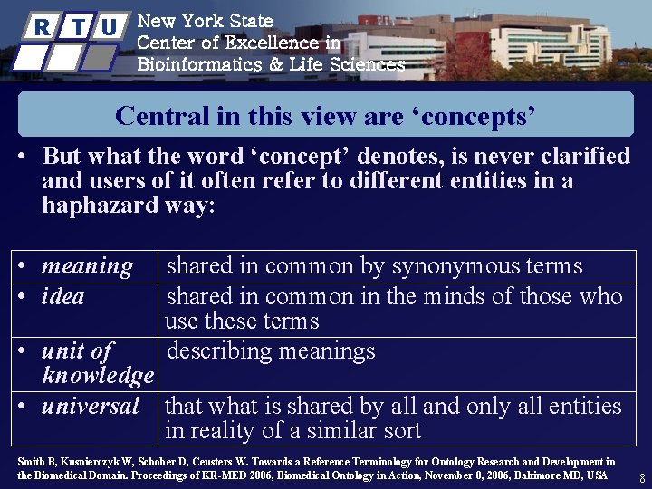 R T U New York State Center of Excellence in Bioinformatics & Life Sciences