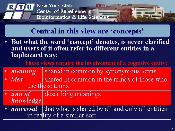 R T U New York State Center of Excellence in Bioinformatics & Life Sciences