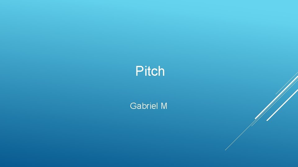 Pitch Gabriel M 