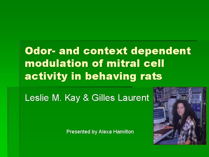 Odor and context dependent modulation of mitral cell