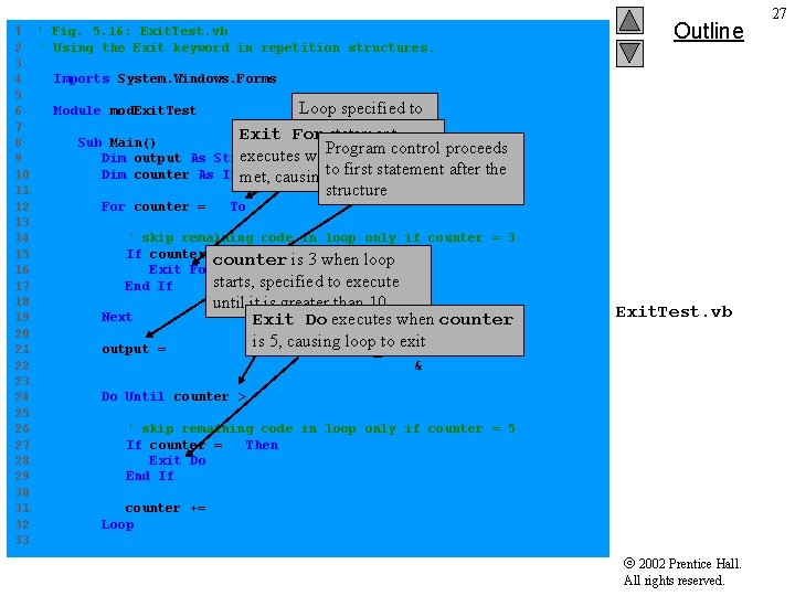 1 ' Fig. 5. 16: Exit. Test. vb 2 ' Using the Exit keyword