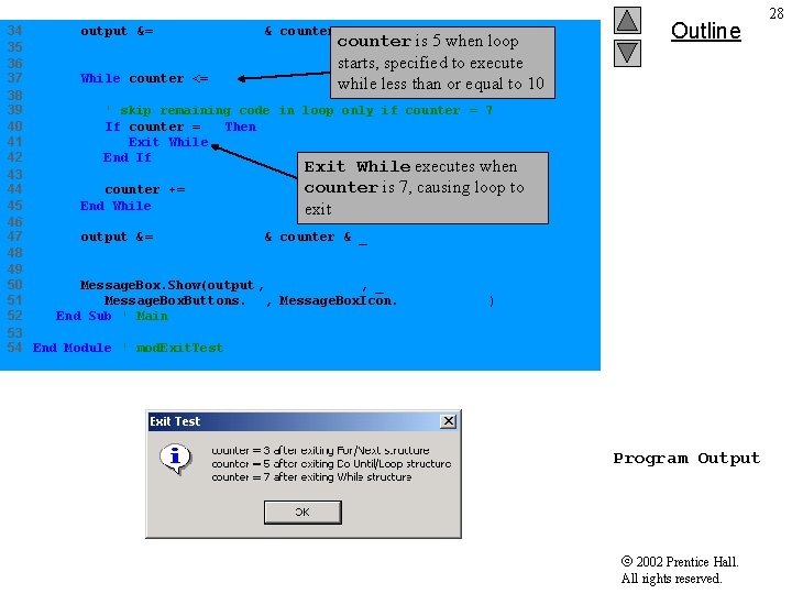 34 output &= "counter = " & counter & _ 5 when loop 35