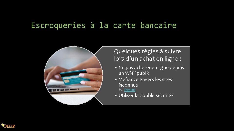 Escroqueries à la carte bancaire Quelques règles à suivre lors d’un achat en ligne