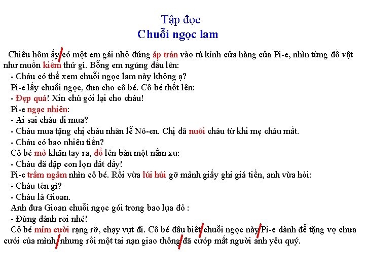 Tập đọc Chuỗi ngọc lam Chiều hôm ấy có một em gái nhỏ đứng