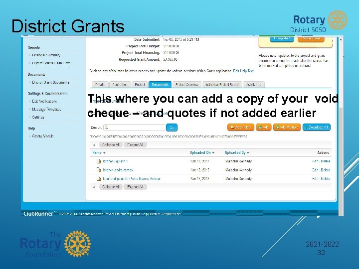 District Grants This where you can add a copy of your void cheque –