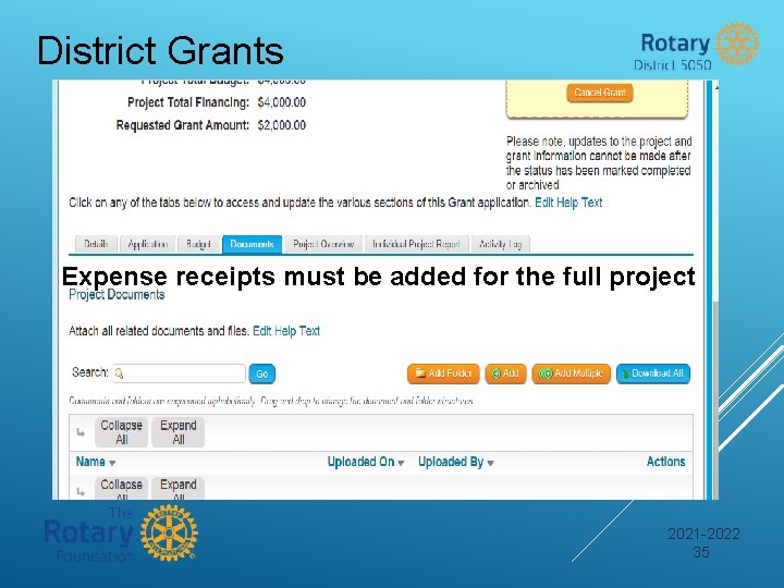 District Grants Expense receipts must be added for the full project 2021 -2022 35
