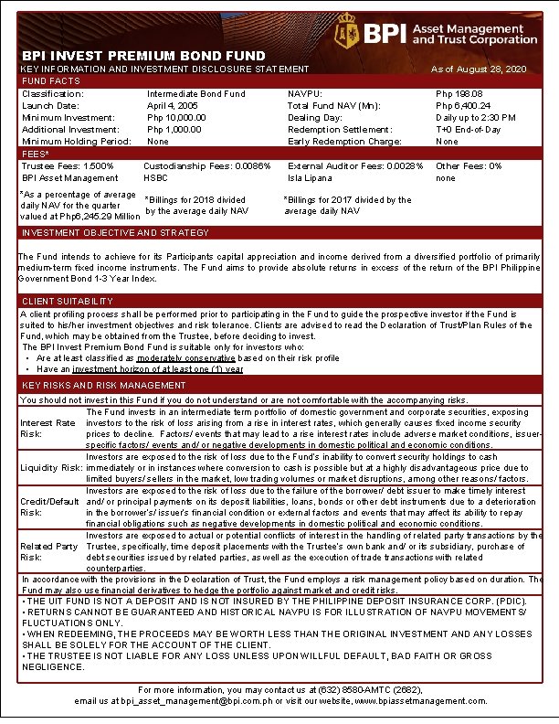 BPI INVEST PREMIUM BOND FUND KEY INFORMATION AND INVESTMENT DISCLOSURE STATEMENT As of August