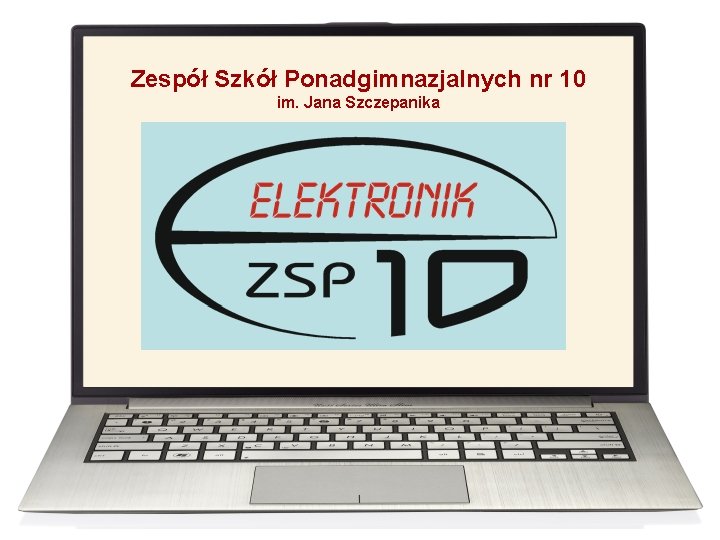 Zespół Szkół Ponadgimnazjalnych nr 10 im. Jana Szczepanika 