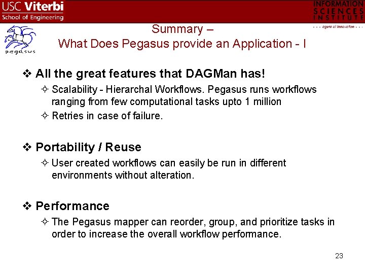 Summary – What Does Pegasus provide an Application - I v All the great
