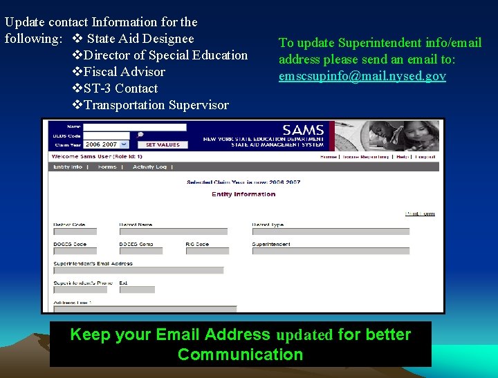 Update contact Information for the following: v State Aid Designee v. Director of Special