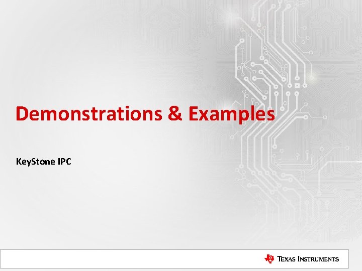 Demonstrations & Examples Key. Stone IPC 