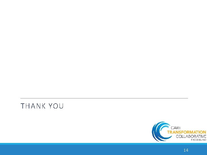 THANK YOU 14 THANK YOU 14