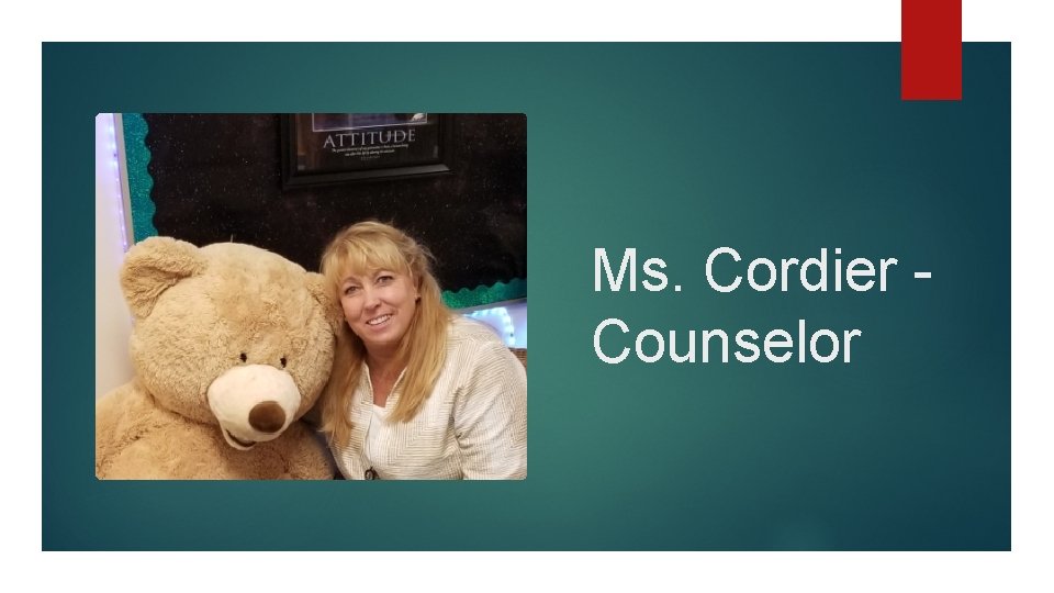 Ms. Cordier Counselor 