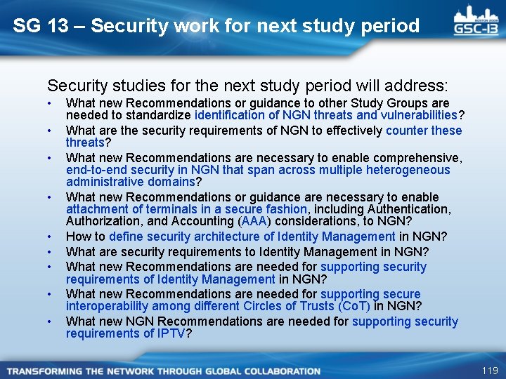 SG 13 – Security work for next study period Security studies for the next