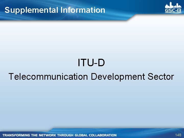 Supplemental Information ITU-D Telecommunication Development Sector 148 