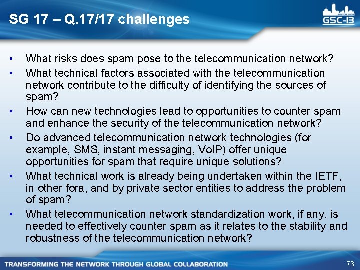 SG 17 – Q. 17/17 challenges • • • What risks does spam pose