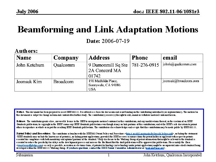 July 2006 doc. : IEEE 802. 11 -06/1081 r 3 Beamforming and Link Adaptation