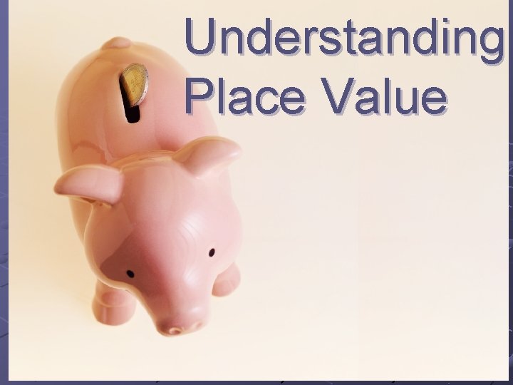 Understanding Place Value 