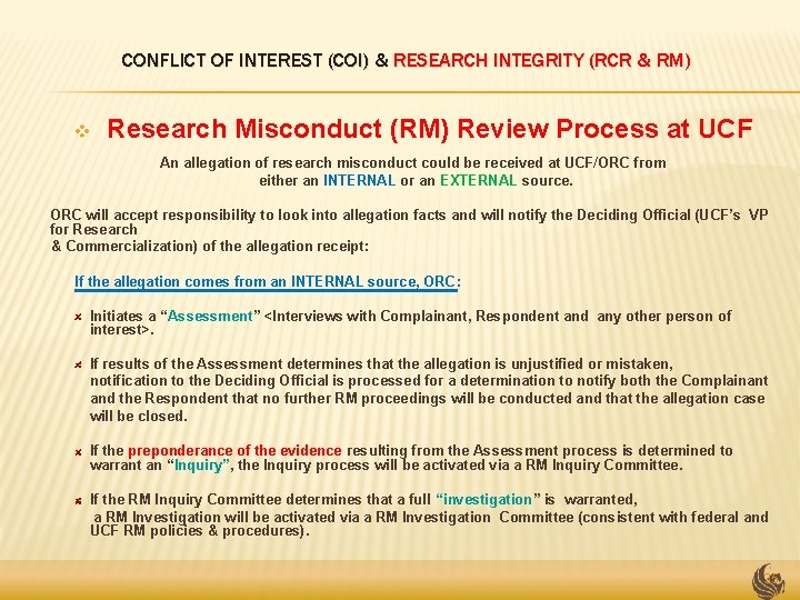 CONFLICT OF INTEREST (COI) & RESEARCH INTEGRITY (RCR & RM) v Research Misconduct (RM)