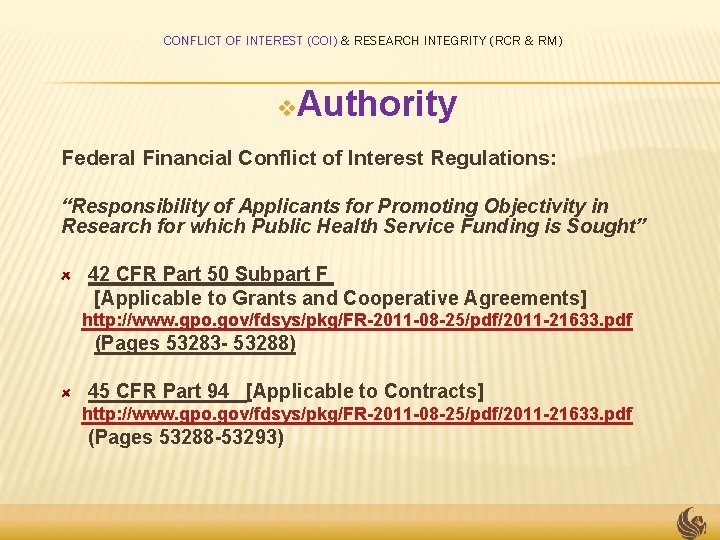 CONFLICT OF INTEREST (COI) & RESEARCH INTEGRITY (RCR & RM) v Authority Federal Financial