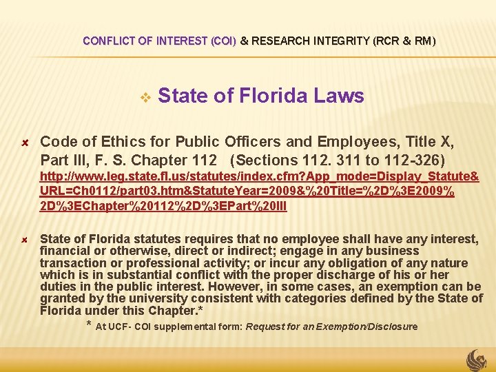 CONFLICT OF INTEREST (COI) & RESEARCH INTEGRITY (RCR & RM) v State of Florida