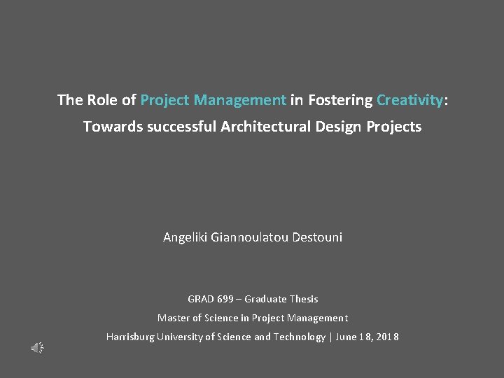 The Role of Project Management in Fostering Creativity