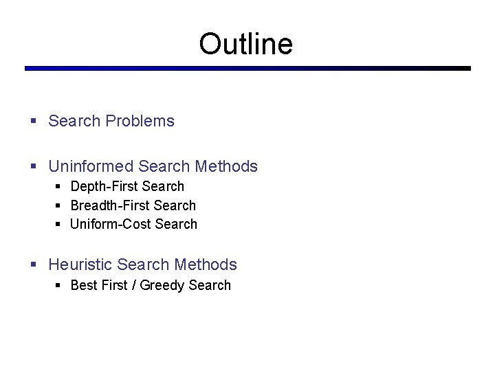 Problemistic Search CSE 473 Artificial Intelligence Autumn 2016 Problem Spaces