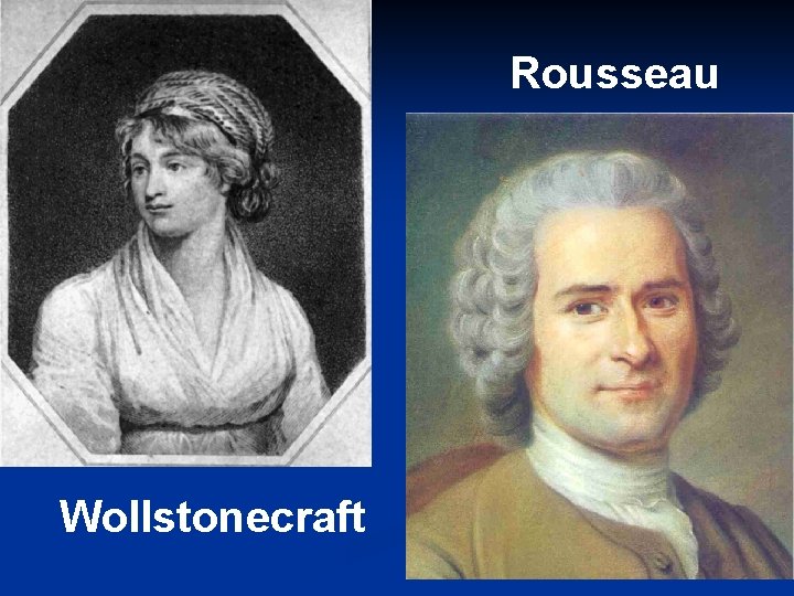 Rousseau Wollstonecraft 