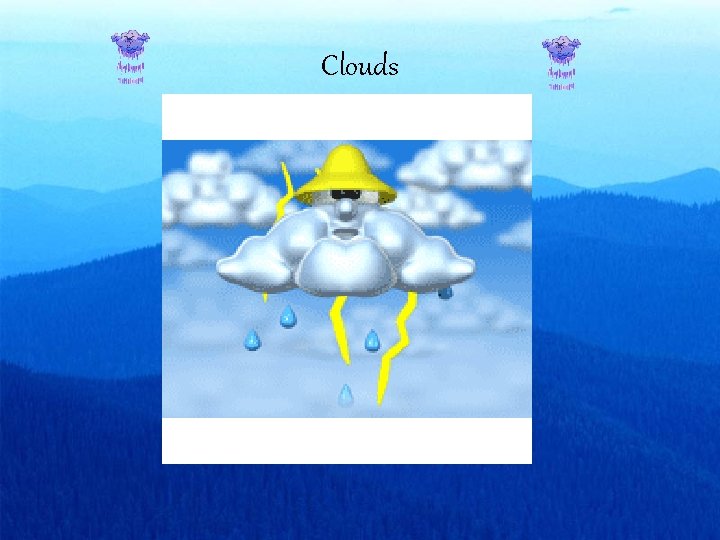 Clouds 