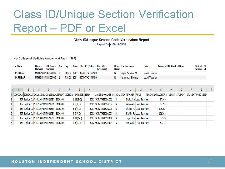 Class ID/Unique Section Verification Report – PDF or Excel 33 