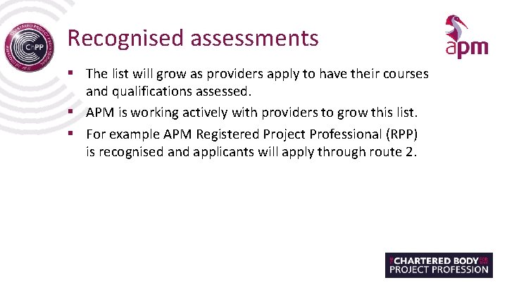 Recognised assessments § The list will grow as providers apply to have their courses