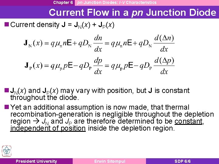 Chapter 6 pn Junction Diodes: I-V Characteristics Current Flow in a pn Junction Diode