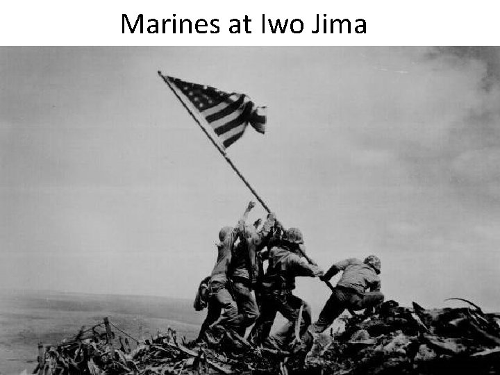 Marines at Iwo Jima 