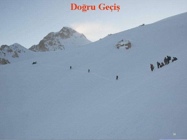 Doğru Geçiş 34 