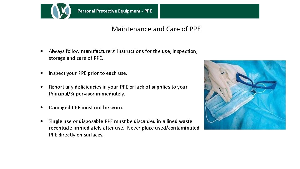 Personal Protective Equipment - PPE SUSPECTED CASES AND POSITIVE TEST RESULTS Maintenance and Care