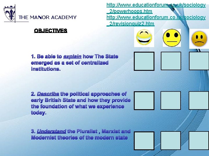 THE MANOR ACADEMY http: //www. educationforum. co. uk/sociology _2/powerhoops. htm http: //www. educationforum. co.